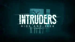 Intruders: Hide And Seek | Now Available on Xbox and Switch!