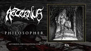 AETERNUS - Philosopher (Official Album Stream)