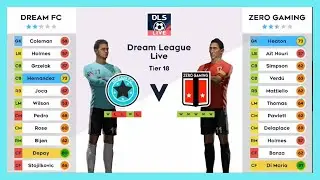 DLS 2021 ⚽Dream FC vs Zero Gaming @ Dream League Live Tier 18 | Dream League Soccer 2021 