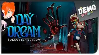 ВМЕСТЕ СКВОЗЬ КОШМАРЫ ► Daydream: Forgotten Sorrow Prologue Прохождение