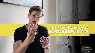 The 3 Key Aspects of a Successful Ad