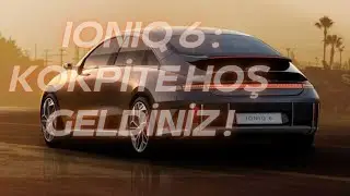 IONIQ 6 : kokpite hoş geldiniz