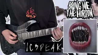 BRING ME THE HORIZON X IC3PEAK - VAMPIR (GUITAR COVER)