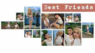 The Sims 4: CAS | Best Friends