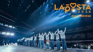 [LAPONE BEHIND]"LAPOSTA2024" #2 -DAY1-