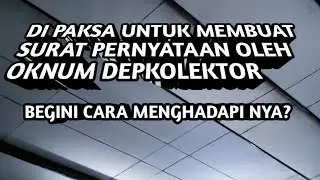 SURAT PERJANJIAN HUTANG PIUTANG DIPAKSA DEPKOLEKTOR UNTUK TTD-INI DIA SOLUSINYA?