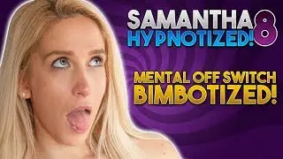 Samantha Entranced 8 Preview