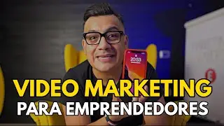 Video Marketing para Emprendedores