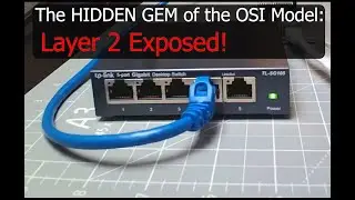 OSI Model Layer 2 - The Data Link Layer