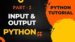 Input and Output in Python | Python Crash Course Chapter 2
