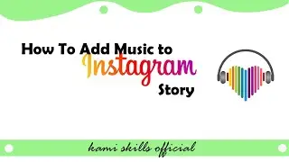How to Add Music to Instagram Story: An Easy Guide