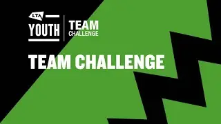 LTA Youth Compete - Team Challenge
