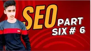 What is SEO ? part 6 | by tips and tricks