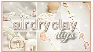 DIY AIR DRY CLAY PROJECTS FOR BEGINNERS | EASY