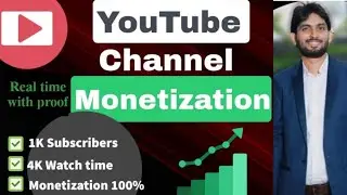 How to Monetize YouTube channel कोई भी चैनल monetize कैसे करें।  ?? 💵