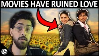 HOW BOLLYWOOD LOVE MAKES YOU DUMB