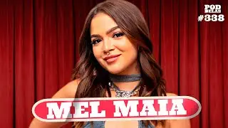 MEL MAIA - PODDELAS 