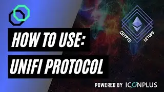 Unifi protocol -How to use it and how the UP token works