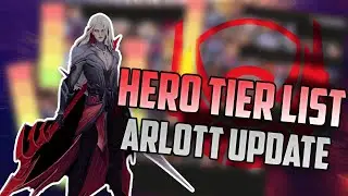MLBB TIER LIST (ARLOTT UPDATE) UPDATED