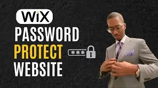 How To Password Protect Your Wix Website | Wx Tutorial 2023
