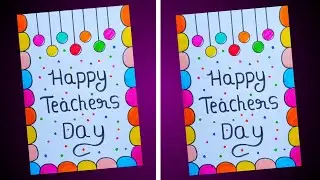 Teachers Day Card / Teachers Day Greeting Card / DIY Happy Teachers Day Card Easy / Teachers Day