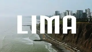 Peru - Lima / Cinematic - 4K