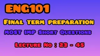 Eng101 final term preparation 2024 | Short questions | important topics | Eng101 concept | vu
