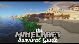 The Minecraft Survival Guide Part 2/ Farming most