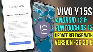 vivo y15s android 12 update | vivo y15s android 12 update features | vivo y15s funtouch os 12 update