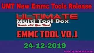 UMT EMMC Tools V0.1 Release Today II UMT New Update Tools II UMT emmc Tool Download II UMT BOX Dong