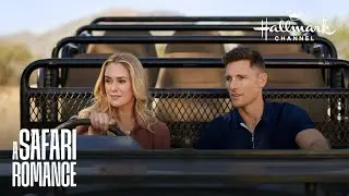 Sneak Peek - A Safari Romance - Hallmark Channel