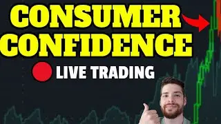 🔴CB CONSUMER CONFIDENCE DATA 10AM - LIVE DAY TRADING STOCKS & FUTURES