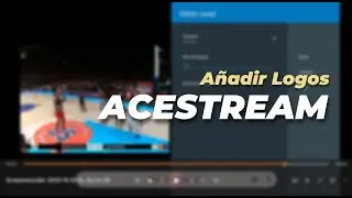 Acestream LIVE : Añadiendo LOGOS