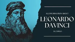 Leonardo da Vinci: Unveiling the Genius of the Renaissance | Fascinating Facts & Secrets