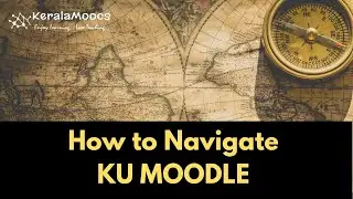 How to Navigate through Kannur University Moodle