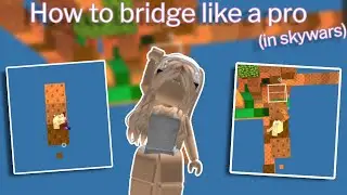 How to bridge like a pro in ROBLOX SKYWARS..