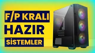 Fiyat Performans Kralı Hazır Sistemler- Hazır Sistem Önerisi 2024