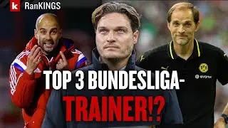 Terzic überrascht! Die besten Bundesliga-Trainer seit 2000 | RanKINGS