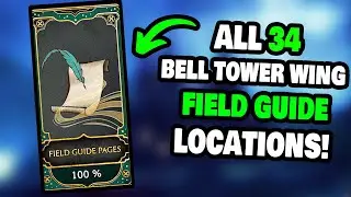 All 34 Field Guide Page Locations in The Bell Tower Wing in Hogwarts Legacy! (STEP-BY-STEP)