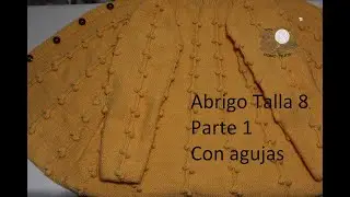 Como tejer abrigo con agujas talla 8 - paso a paso - Parte 1