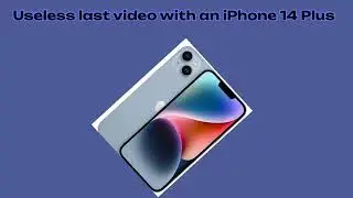 Useless last video with this phone