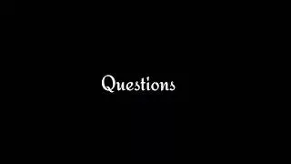 Nostalgia - Questions