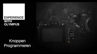 Learn With Olympus (17) | Programmeren van knoppen