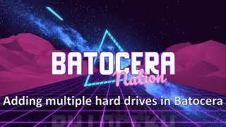 How to Add Multiple Hard Drives in Batocera