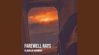Farewell Rays