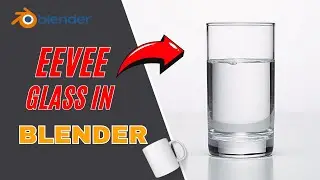 How to Create Realistic Glass in Blender Eevee | Blender Glass Create