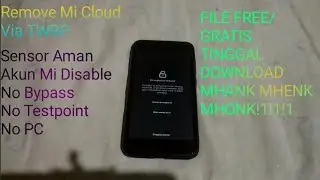 Hapus Akun Mi Semua Xiaomi | Tanpa PC dan TestPoint | Via TWRP