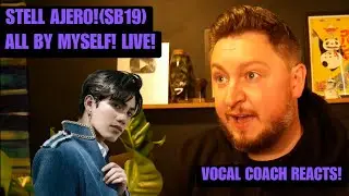 Vocal Coach Reacts! Stell Ajero! (SB19) All By Myself! Live!