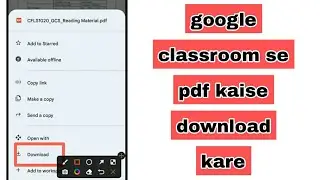 How To Download Pdf From Google Classroom In Android Mobile
