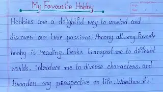 My Favourite Hobby Essay in English | Essay on My Hobby